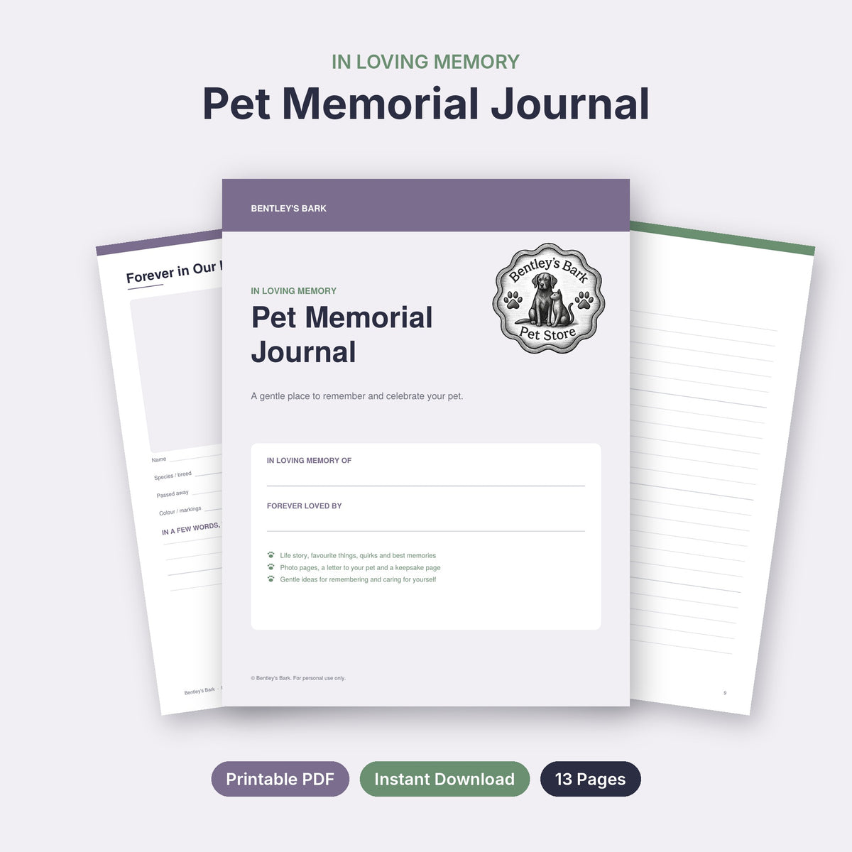 Pet Memorial Journal printable PDF cover with Bentley's Bark logo, 13 pages, in loving memory